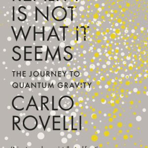 Reality is not what it seems